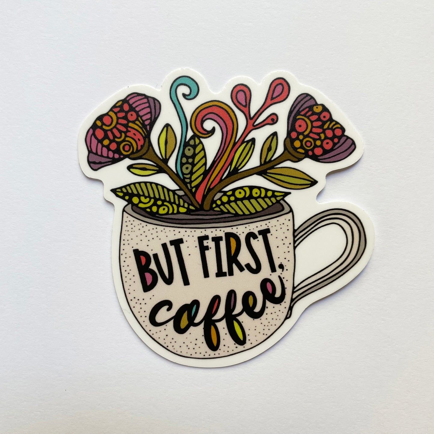 But First Coffee Sticker