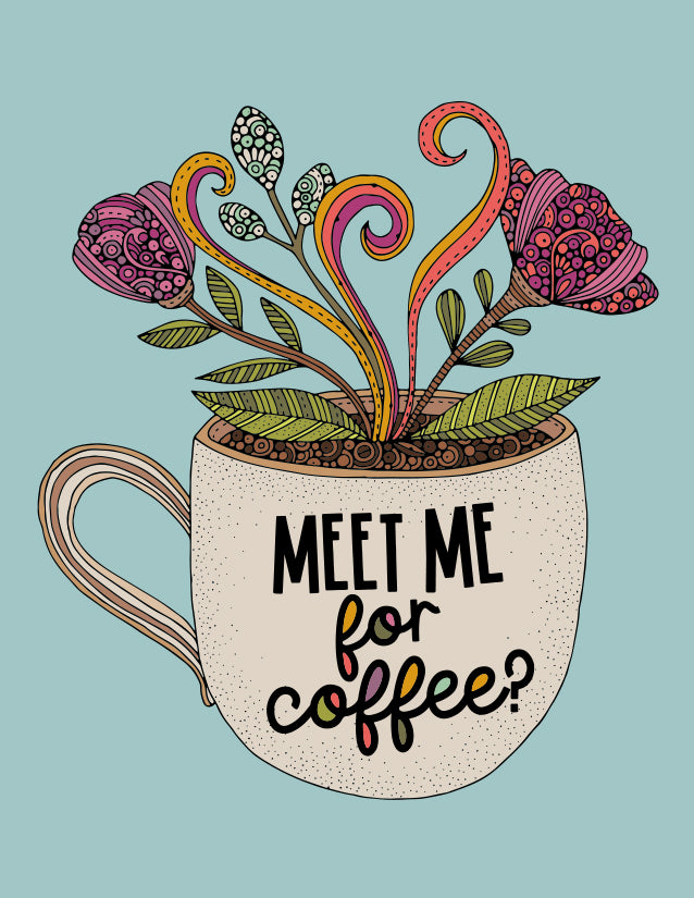 Meet me for coffee