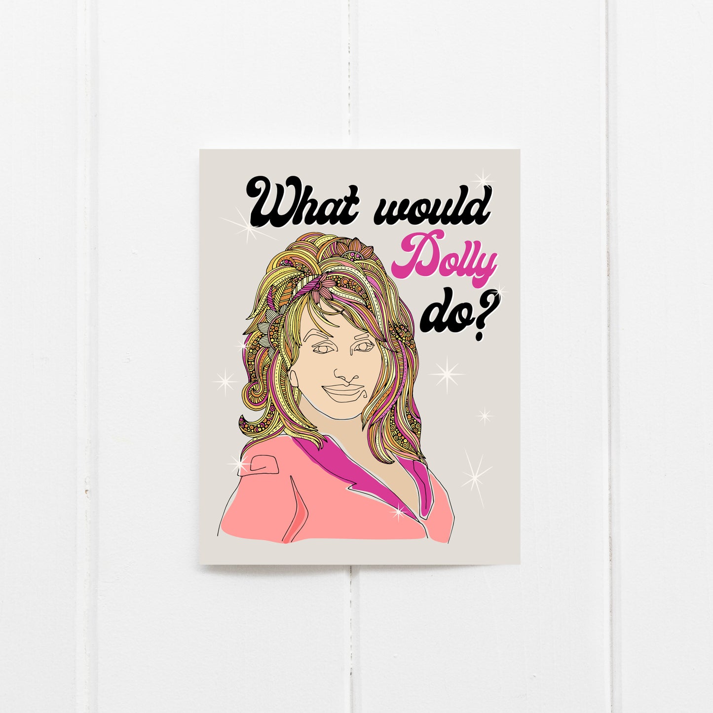 What would Dolly do?