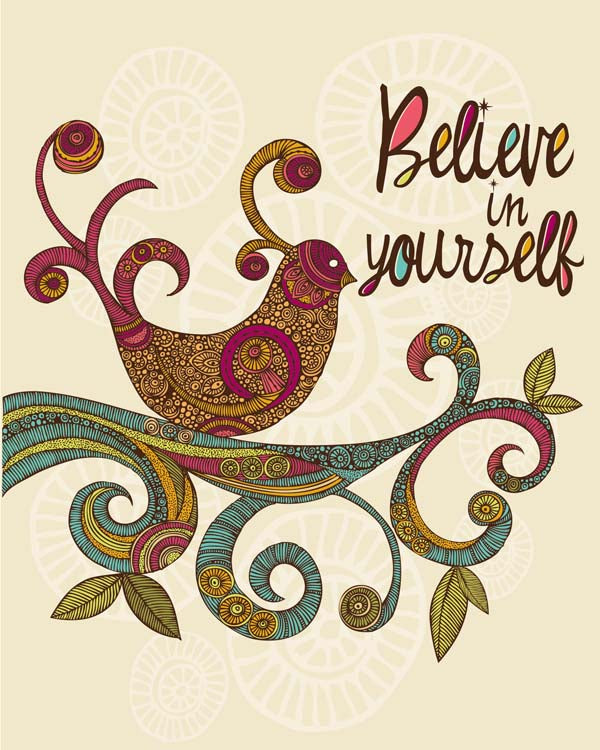 Believe in yourself
