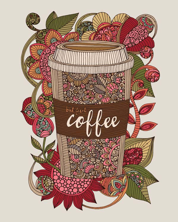 But first coffee