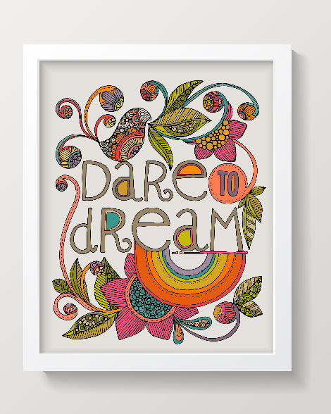 Dare to Dream