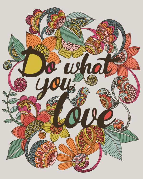 Do what you love