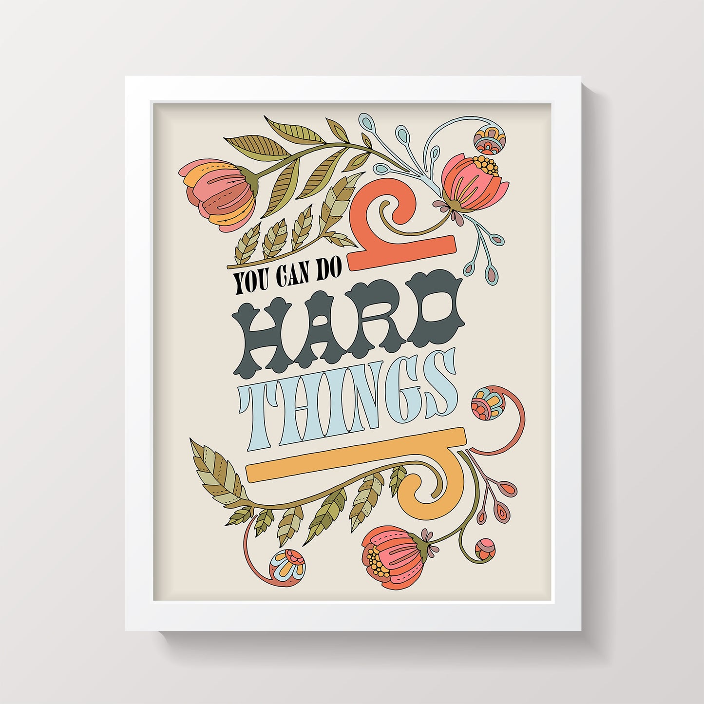 You can do hard things