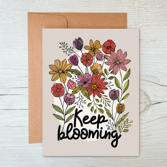 Keep Blooming