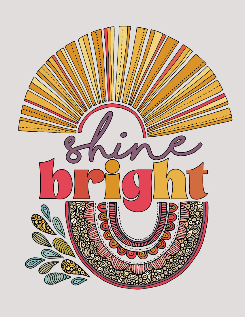 Shine bright