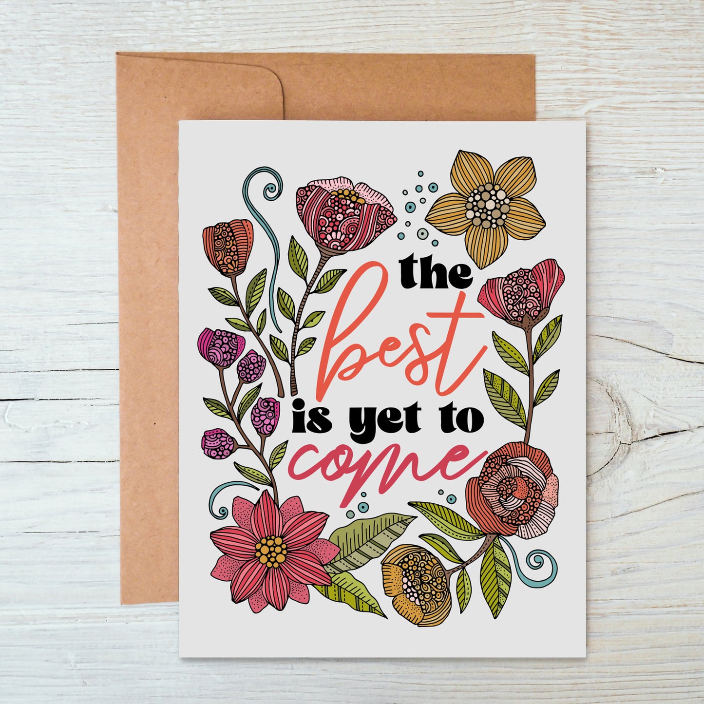 The best is yet to come
