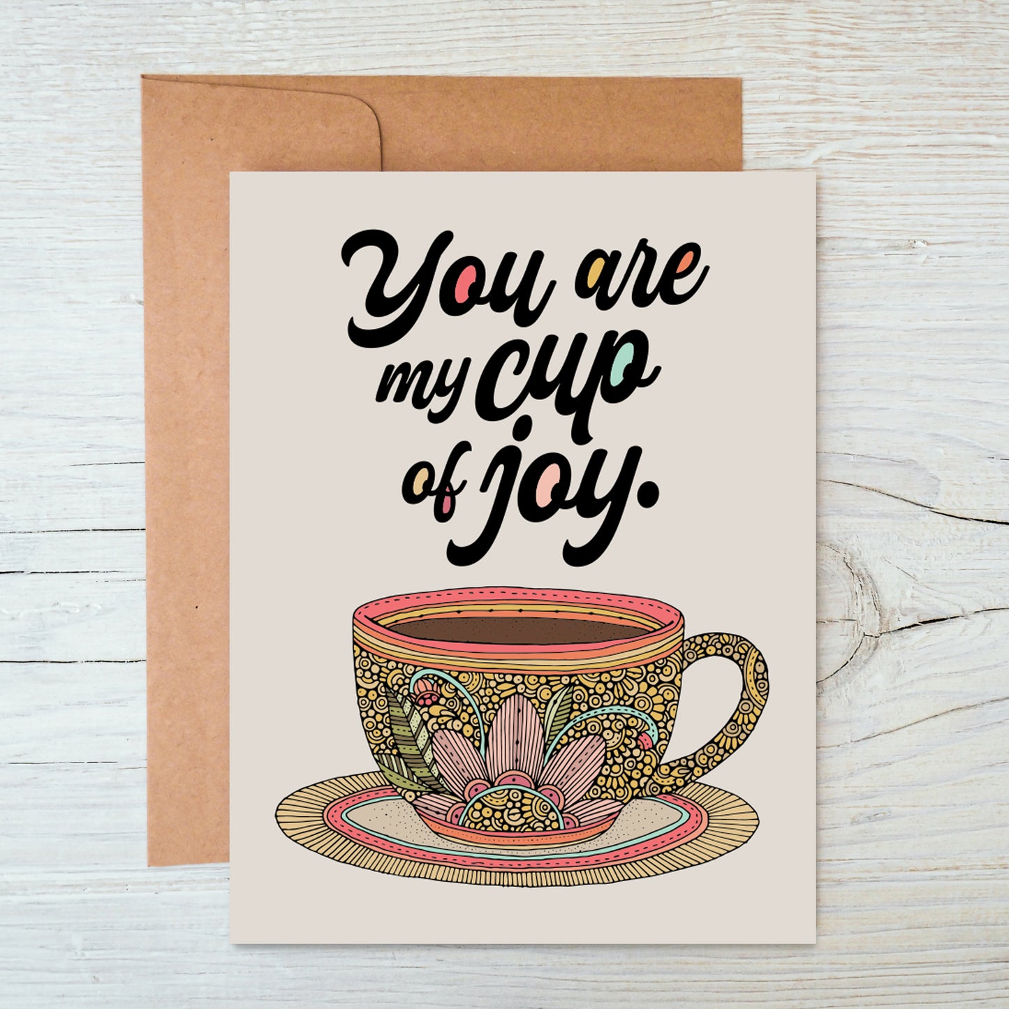 You are my cup of joy
