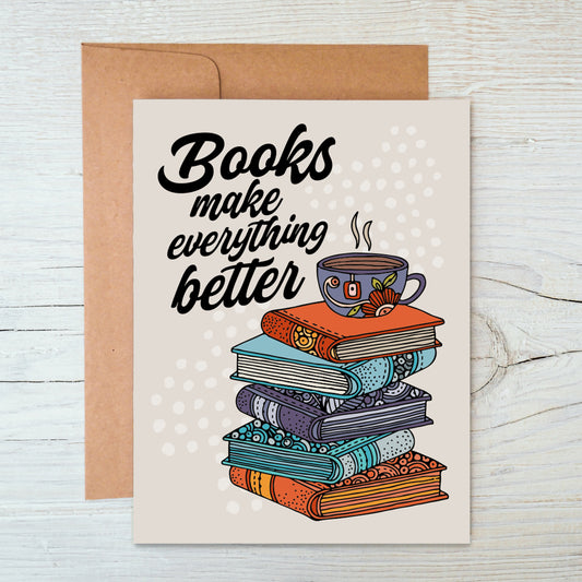 Books make everything better