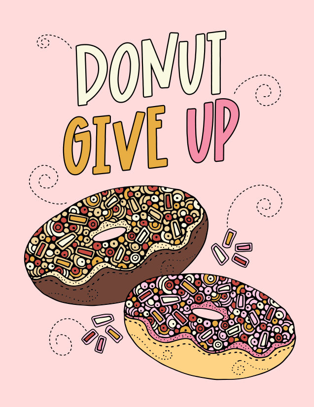Donut give up