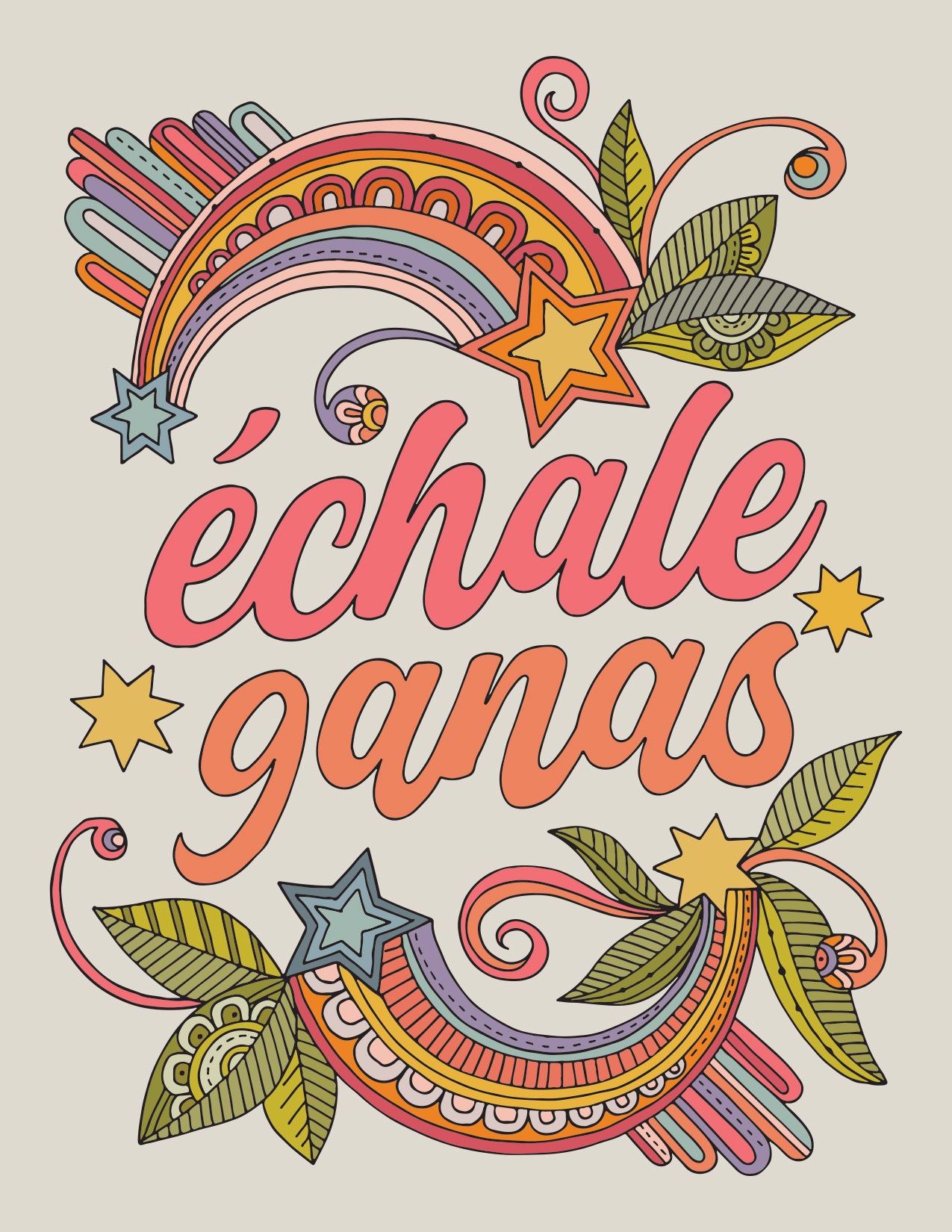 Echale Ganas - Greeting card