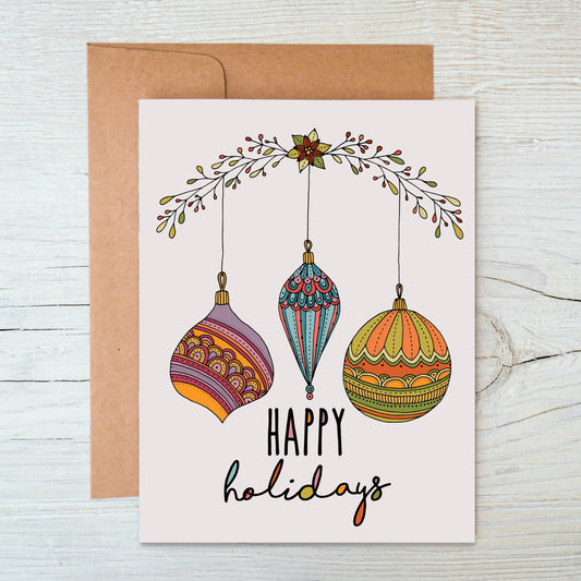 Happy Holidays Ornaments - Holiday Greeting Card