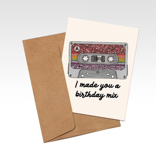 I made you a birthday mix