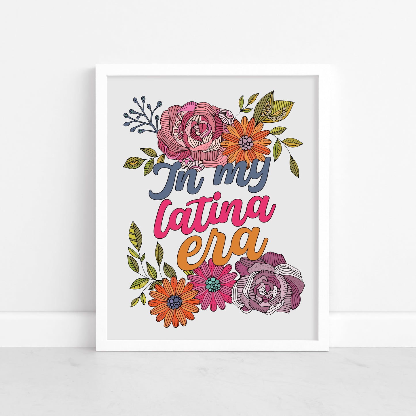 In my Latina era | Spanish Quote Art Print