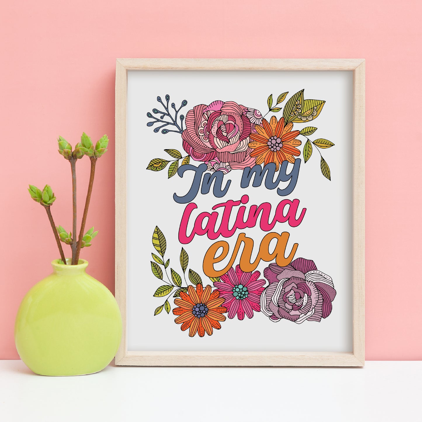 In my Latina era | Spanish Quote Art Print