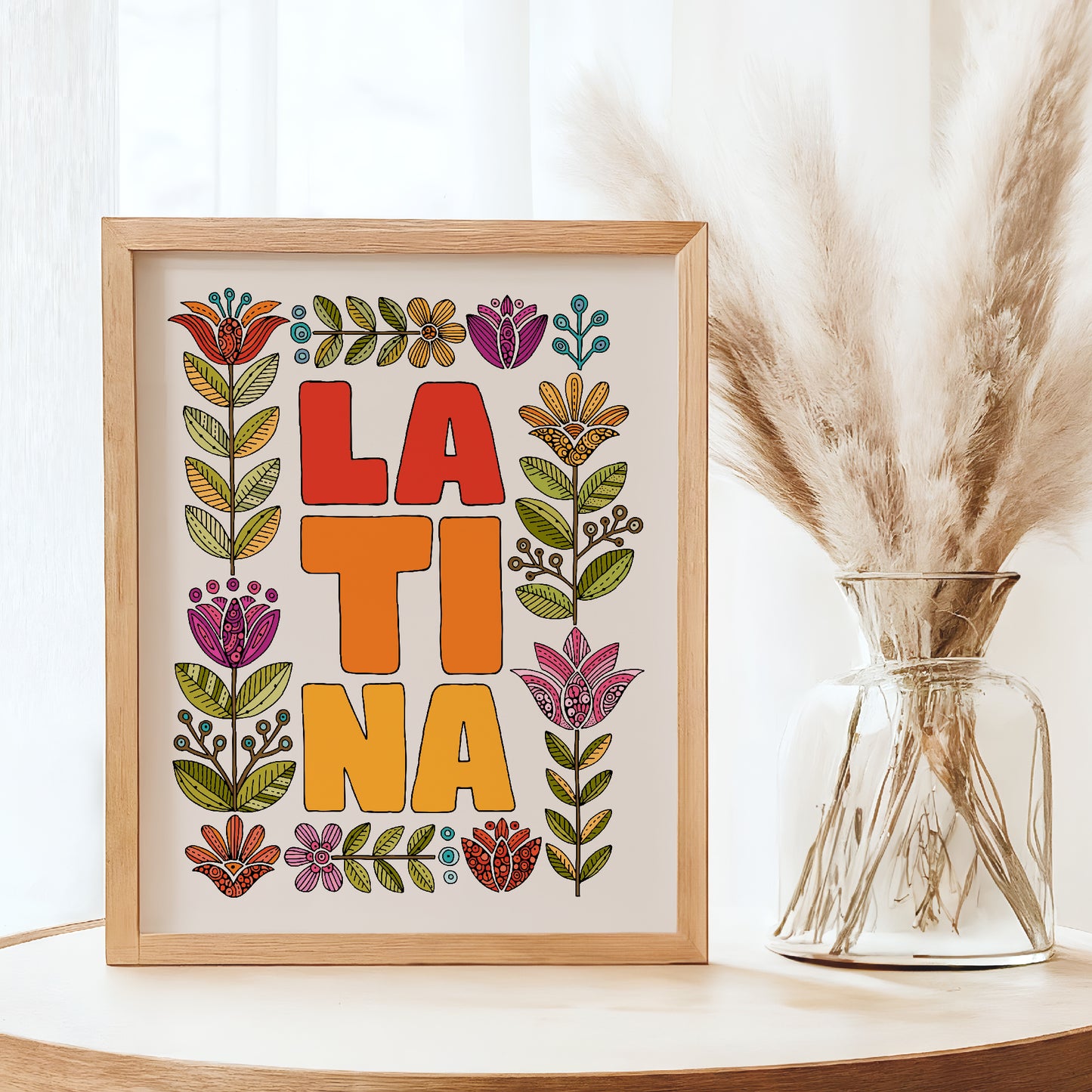 Motivational Art Print Latina