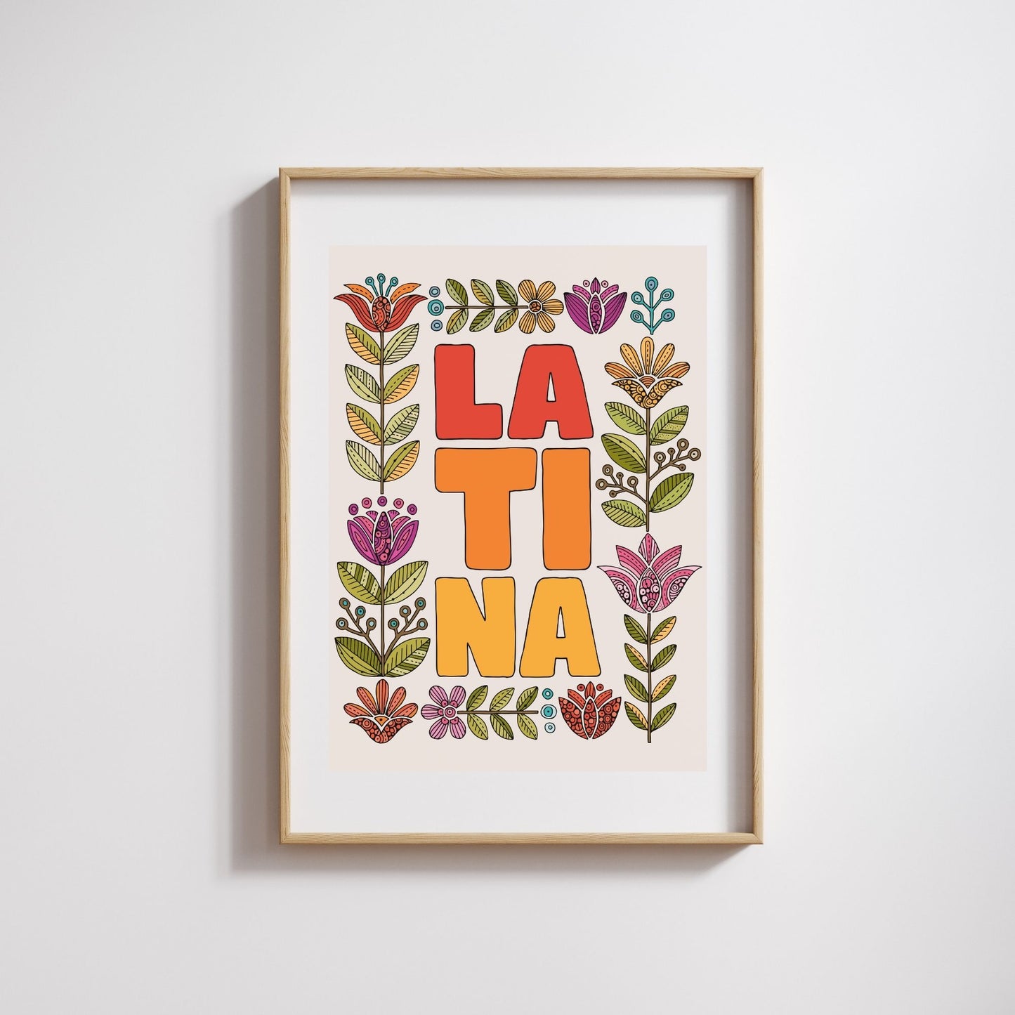 Motivational Art Print Latina
