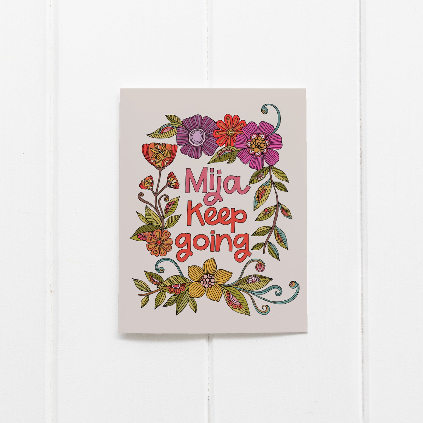 Mija Keep Going - Greeting card