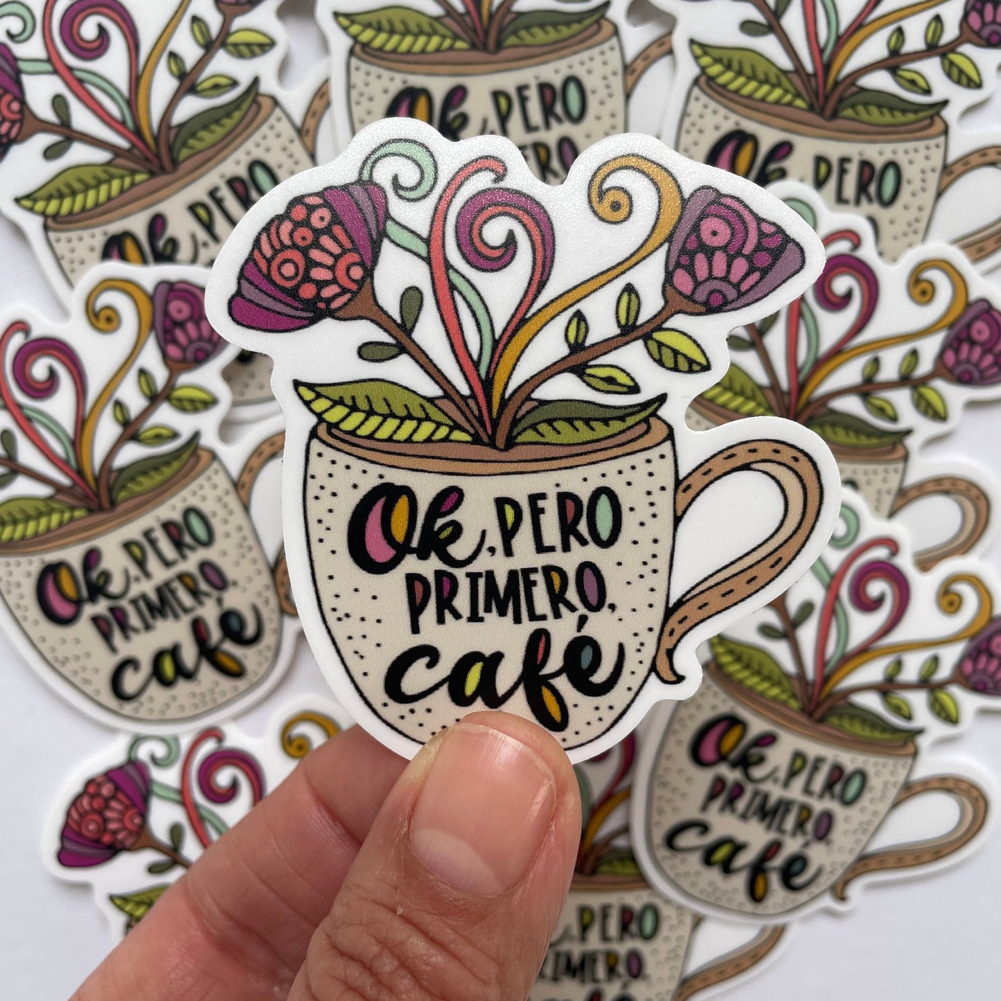 OK, pero primero cafe - Vinyl Sticker