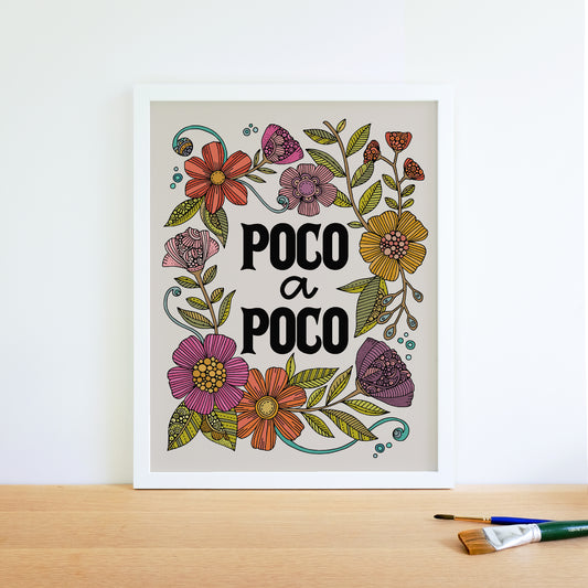 Poco a Poco | Spanish Quote Art Print