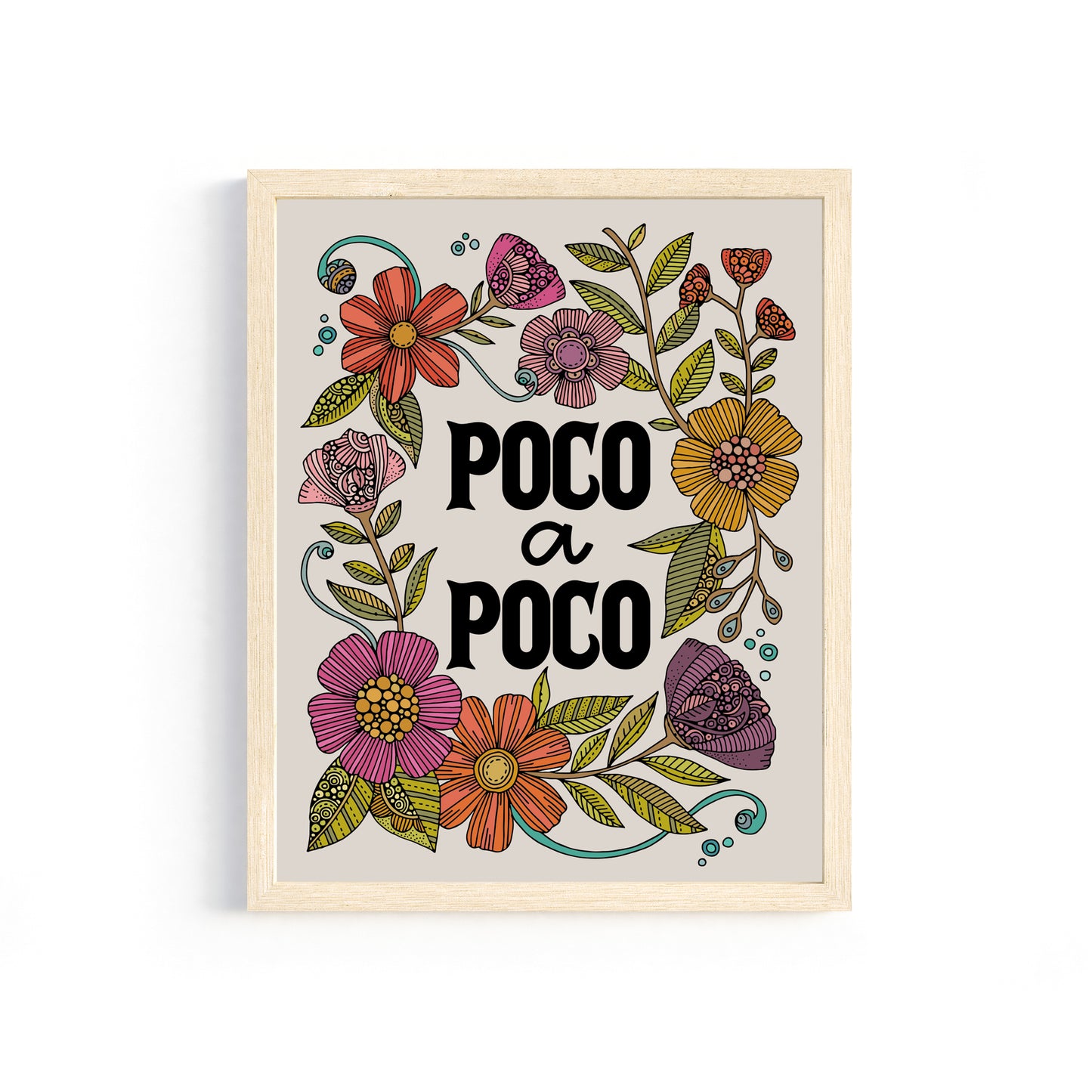 Poco a Poco | Spanish Quote Art Print