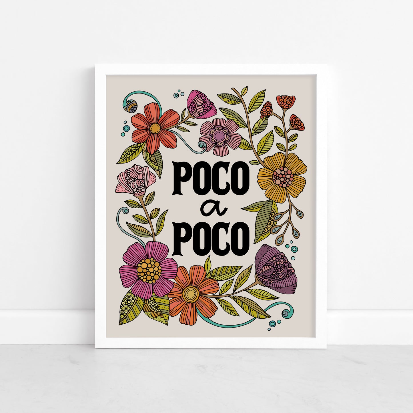 Poco a Poco | Spanish Quote Art Print