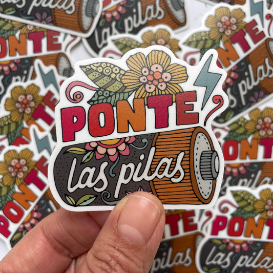 Ponte las pilas - Vinyl Sticker