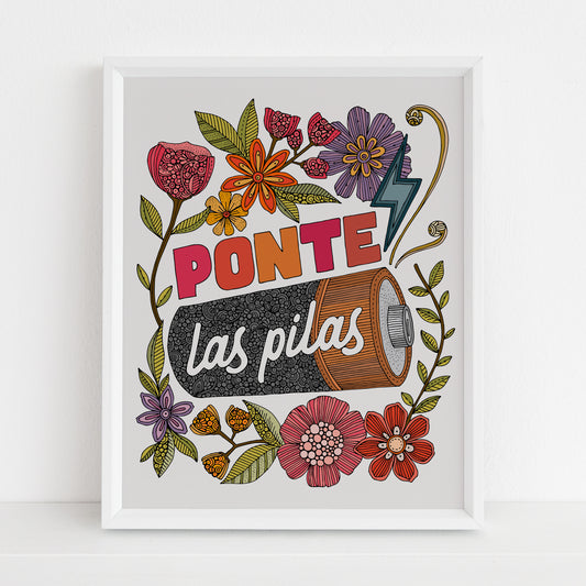 Ponte Las Pilas | Spanish Quote Print | Get to Work Motivational Art | Wall Decor