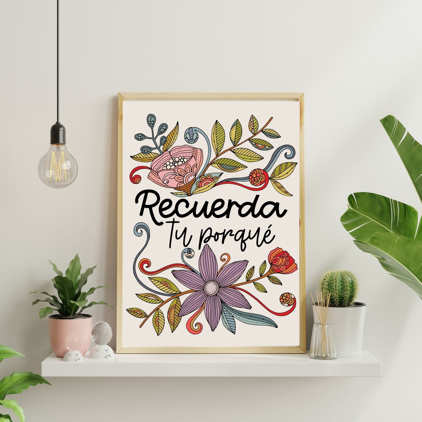 Motivational Art Print Recuerda tu porqué
