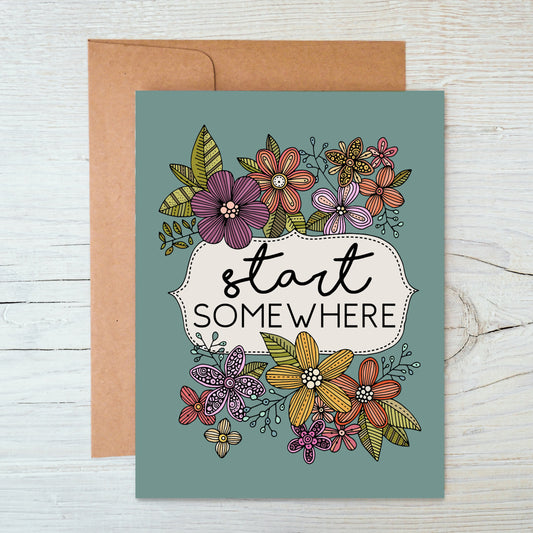 Start Somewhere