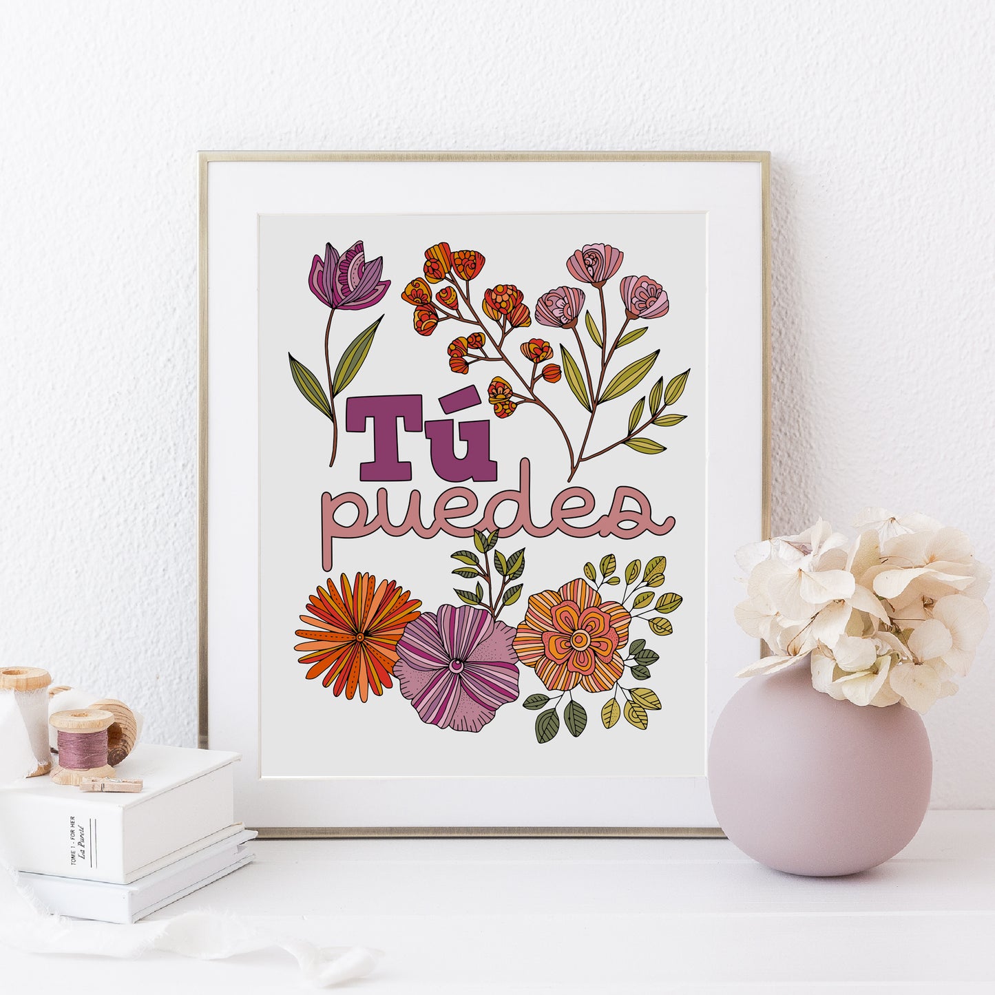 Tu puedes | Spanish Quote Art Print