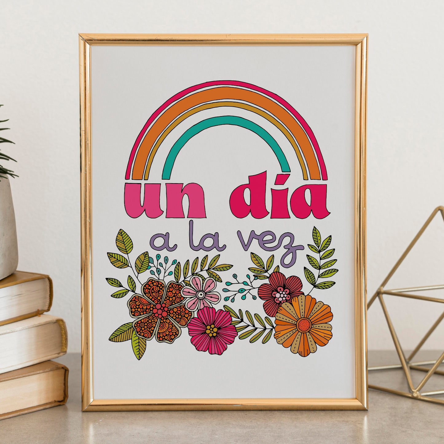Un día a la vez - Motivational Art Print