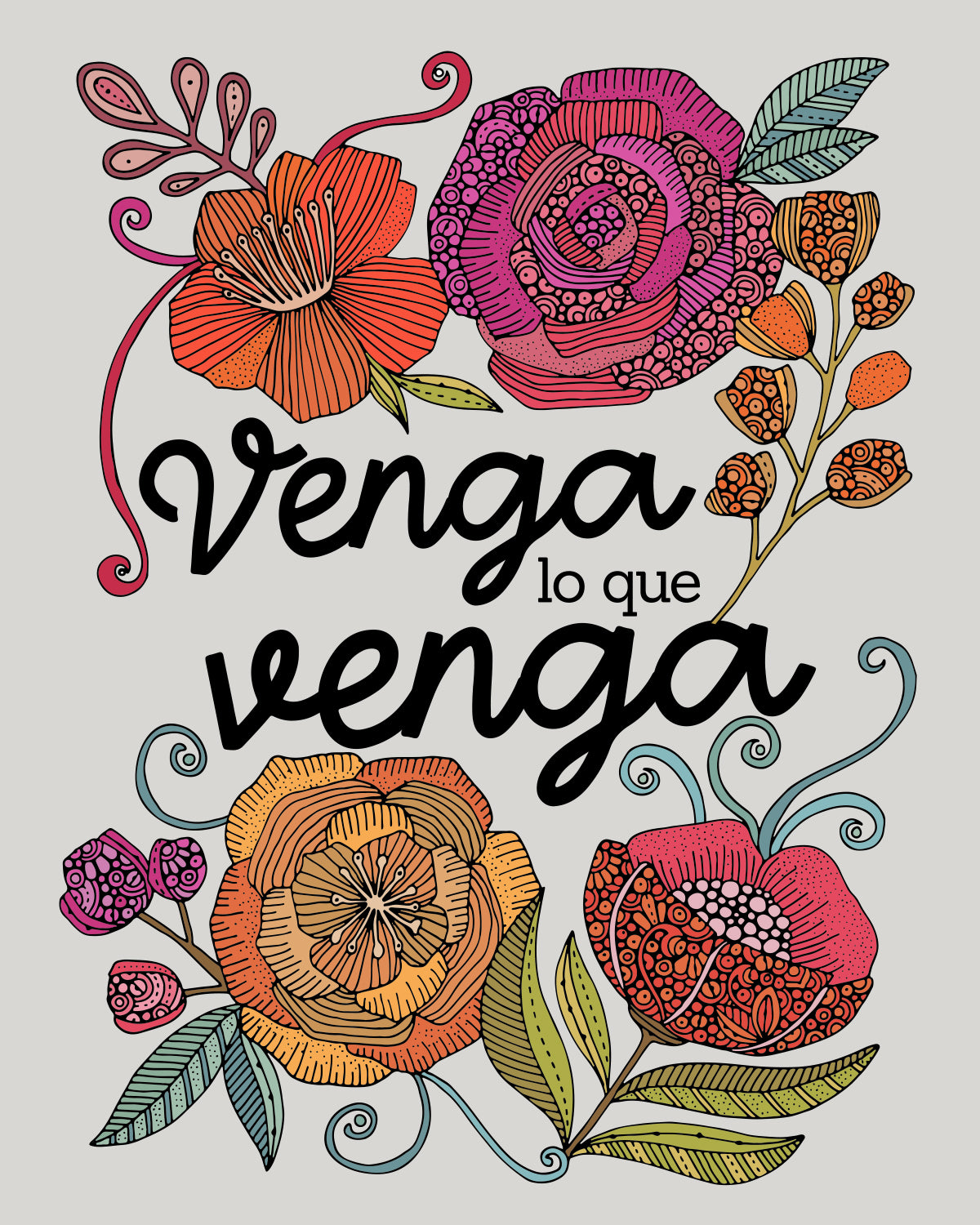 Venga lo que venga | Spanish Quote Art Print