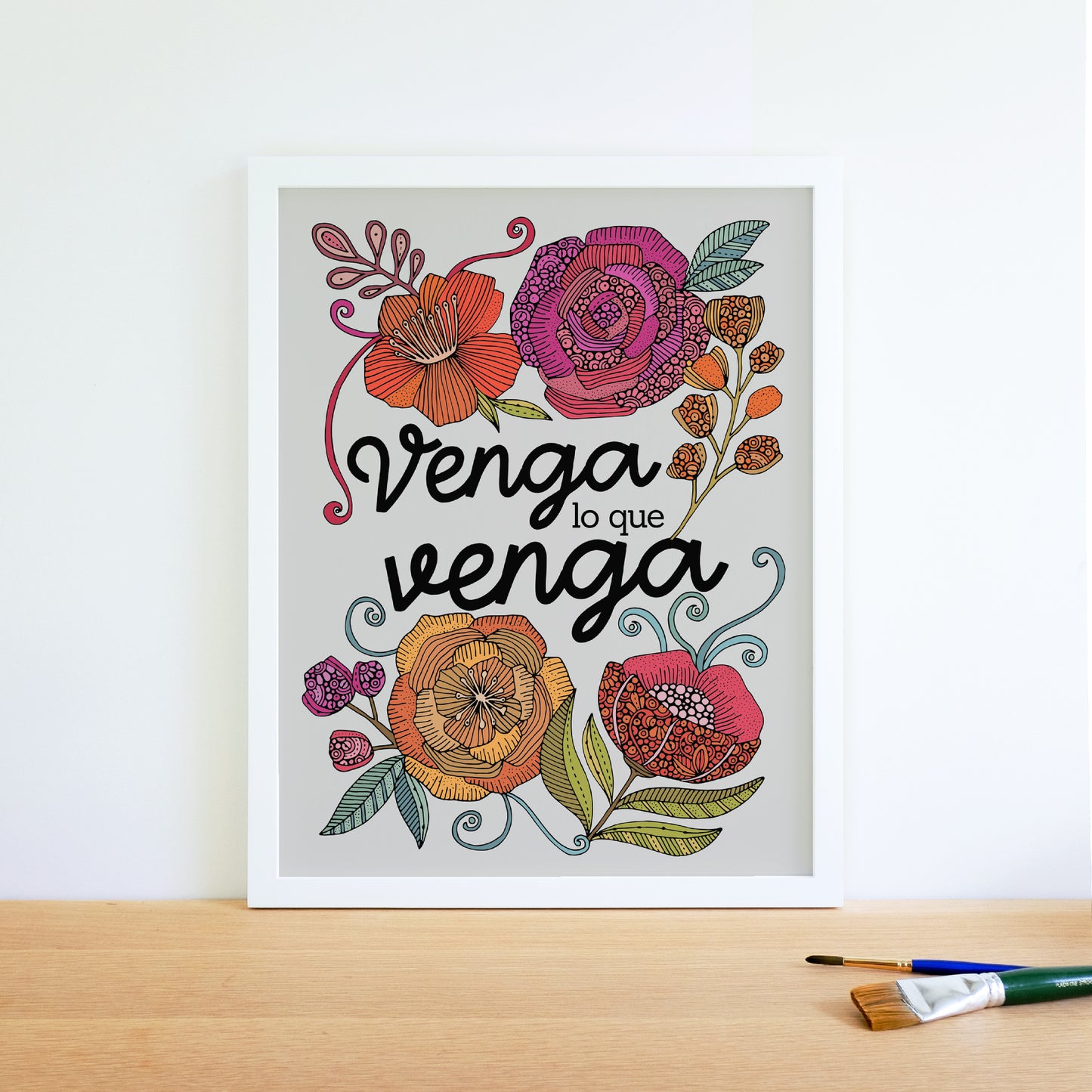 Venga lo que venga | Spanish Quote Art Print