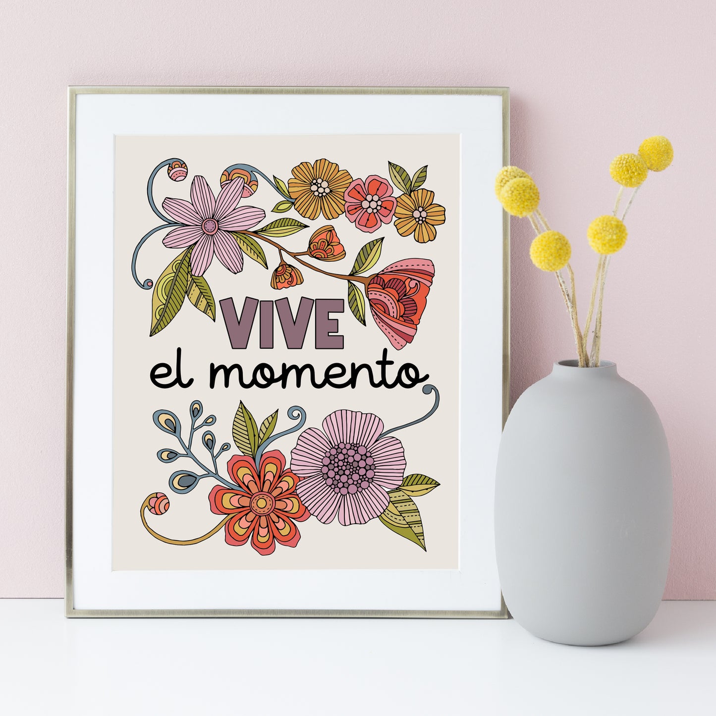 Vive el momento | Spanish Quote Art Print