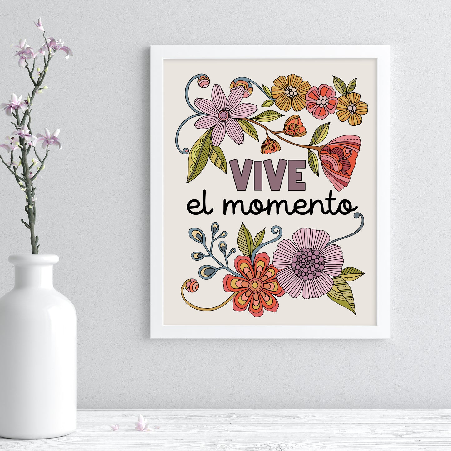 Vive el momento | Spanish Quote Art Print