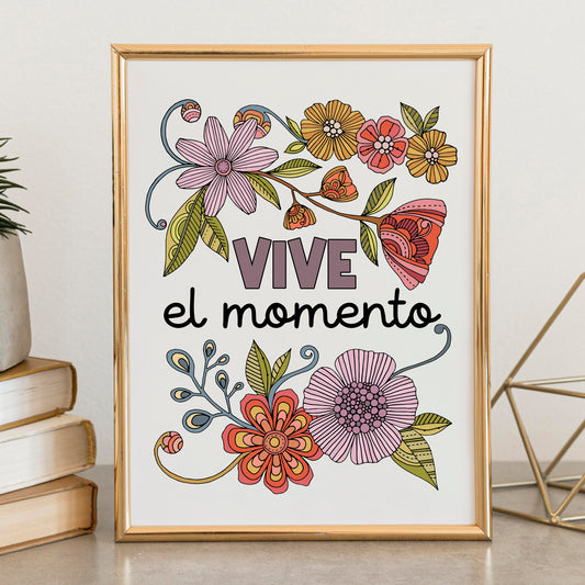 Vive el momento | Spanish Quote Art Print