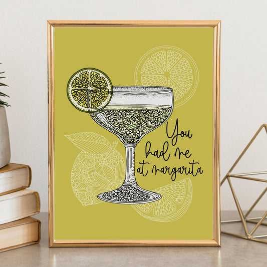 You Had Me at Margarita Art Print – Fun Cocktail Kitchen & Bar Wall Decor