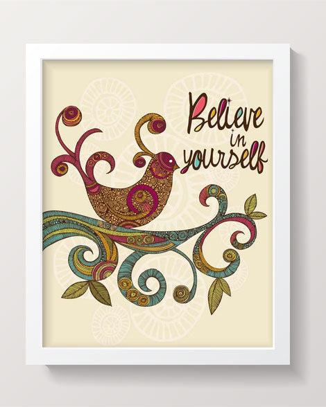 Believe in yourself