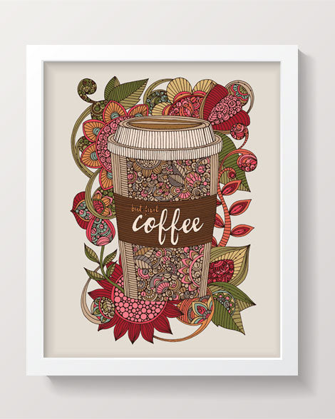 But first coffee