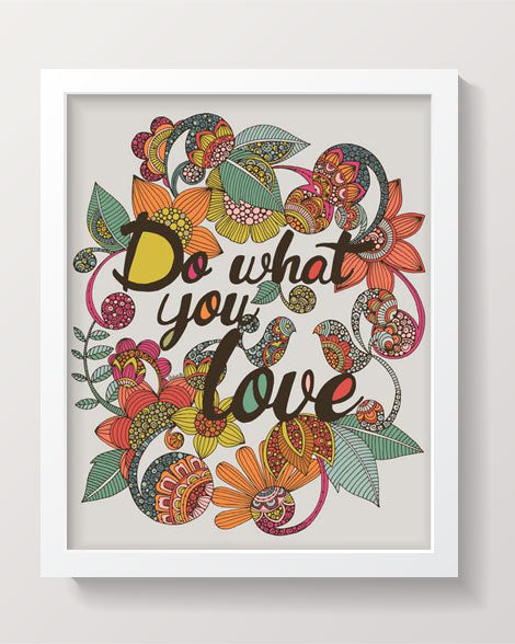Do what you love