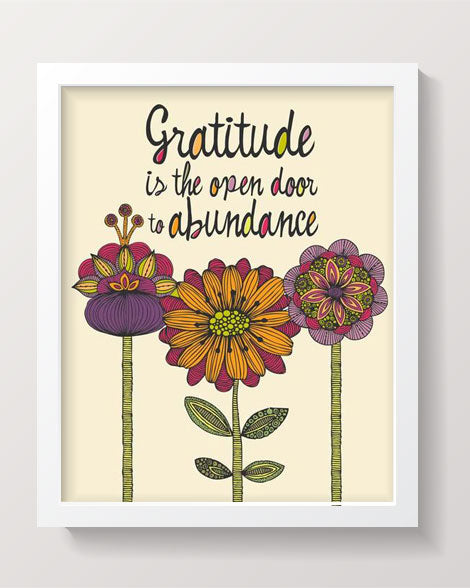 Gratitude is the open door of abundance