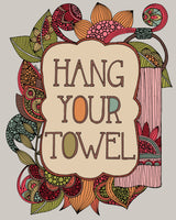 Hang your towel