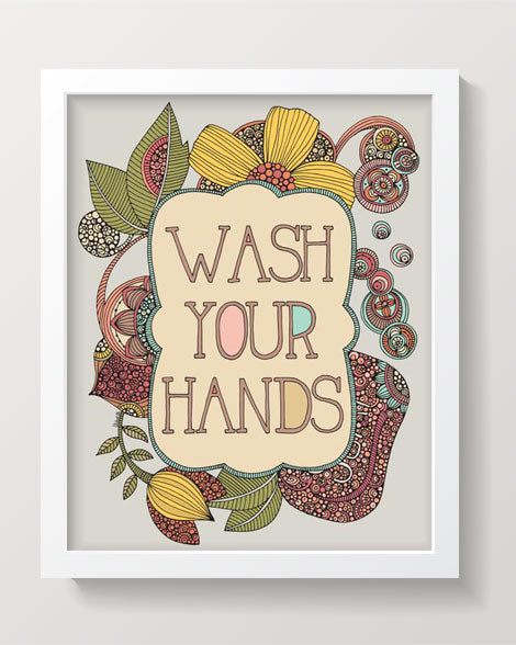 Wash your hands