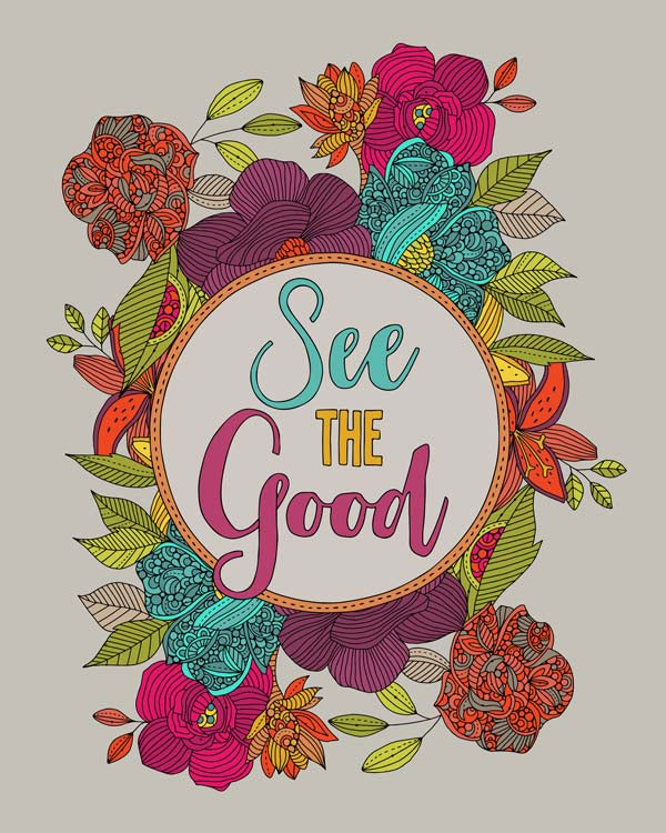 See the good